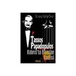 TASOS PAPADOPULOS KIBRIS'TA RUMLAR VADISI - KIVANÇ GALIP ÖVER