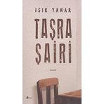 TAŞRA ŞAİRİ - IŞIK YANAR