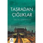 Taşradan Çığlıklar - Salih Kandilli
