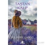 Taştan Kalp Jill Marie Landis Ciltsiz Roman 336 Sayfa Karanlık Sırlar ve Aşk Temalı