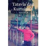 Tatavla’dan Kurtuluş’a - Hüseyin Irmak