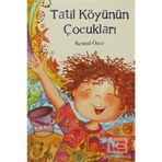 TATIL KÖYÜNÜN ÇOCUKLARI - KEMAL ÖZER