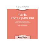 Tatil Sözleşmeleri - Ece Baş Süzel