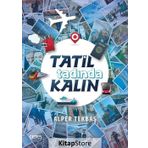 Tatil Tadında Kalın - Alper Tekbaş