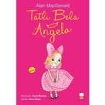 Tatlı Bela Angela - Alan MacDonald