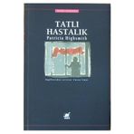 Tatlı Hastalık - Patricia Highsmith