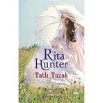 TATLI TUZAK - RITA HUNTER