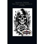Tattoo Ideen Vorlage Templates mit 39 Bildern: Bilder in Schwarz/Weiß in Themen - Totenkopf Sensenmann Rosen