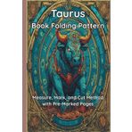 Taurus Book Folding Pattern: Measure, Mark, and Cut Method with Pre-Marked Pages