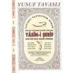Tavaslı Yayınları Mevlüt ve Kabir Ziyaretleri Için Yasini Şerif Kur'an'dan Seçme Sureler