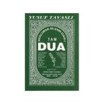 Tavaslı Yayınları Tam Dua (II.Hamur) Ciltsiz - Yusuf Tavaslı Normal Boy 640 Sayfa Eğitim Düzeyi Kitabı