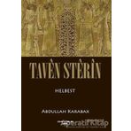 Taven Sterin (Kürtçe) - Abdullah Karabağ - Sokak Kitapları Yayınları