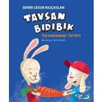 Tavşan Bıdıbık Yardımlaşmayı Seviyor - Seher Cesur Kılıçaslan