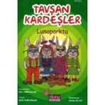 Tavşan Kardeşler Lunaparkta - Salih Turhanlar (Ciltli)
