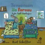 Tavşancan ile Faresu Uyku Vakti Kurbağası - Axel Scheffler