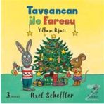 Tavşancan ile Faresu - Yılbaşı Ağacı / Axel Scheffler