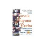 Tavuk Suyuna Çorba - Annebabaların Yüreklerini Isıtacak Öyküler