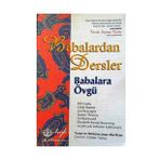Tavuk Suyuna Çorba Babalardan Dersler - Babalara Övgü - Joan Aho Ryan