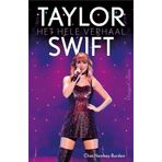Taylor Swift: het hele verhaal