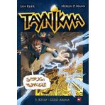 Taynikma - 5. Kitap Gizli Arena ve 6. Kitap Klanların Savaşı - Jan Kjaer Merlin P. Mann