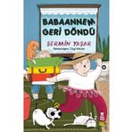 Taze Kitap Babaannem Geri Dondu + Dedemin Bakkali (Sermin Yasardan 2 Kitap)