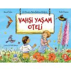 Taze Kitap Vahşi Yaşam Oteli -Bir Yeniden Yabanlaştırma Rehberi