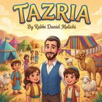 Tazria: Clean and Safe: A Weekly Torah Portion Story for Kids about Kindness, Lashon Hara, and Community (I Love The Parsha!): 27