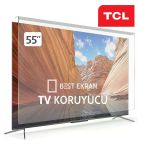 Tcl 55C745gtv Tv Ekran Koruyucu - Tcl 55" İnç 139 Cm Tv Kırılmaz Ekran Koruyucu