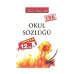 TDK Okul Sözlüğü - İsmail Parlatır