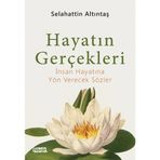 Tebeşir Yayınları - Hayatın Gerçekleri - Selahattin Altıntaş