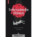 Tebessümün Ölümü Yusuf Özlem Yılmaz