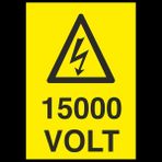 Technopa 15000 Volt 40 x 60 cm Uyarı Levhası