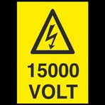 Technopa 15000 Volt Uyarı Levhası