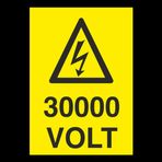 Technopa 30000 Volt Uyarı Levhası