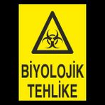 Technopa Biyolojik Tehlike 40 x 60 cm Uyarı Levhası