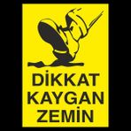 Technopa Dikkat Kaygan Zemin 60 x 90 cm Uyarı Levhası