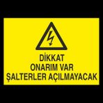 Technopa Dikkat Onarım Var 20 x 30 cm Uyarı Levhası