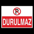 Technopa Durulmaz 40 x 60 cm Uyarı Levhası