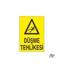 Technopa Düşme Tehlikesi 50 x 70 cm Uyarı Levhası