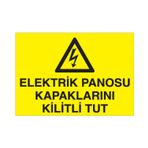 Technopa Elektrik Panosu Kapalarını Kilitli Tut Uyarı Levhası