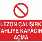 Technopa Helezon Çalışken Tahliye Kapağını Açma Uyarı Levhası