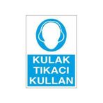 Technopa Kulaklık Tıkacı Kullan Uyarı Levhası