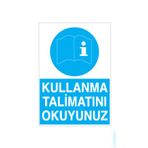 Technopa Kullanma Talimatını Okuyunuz Uyarı Levhası