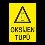 Technopa Oksijen Tüpü Uyarı Levhası
