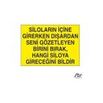 Technopa Silo Kuralı 60 x 90 cm Uyarı Levhası