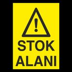 Technopa Stok Alanı Uyarı Levhası