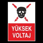 Technopa Yüksek Voltaj Uyarı Levhası