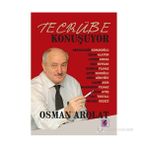 TECRÜBE KONUŞUYOR - OSMAN AROLAT