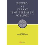 Tecvid ve Kıraat İlmi Terimleri Sözlüğü - Yavuz Fırat