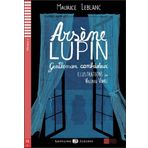 Teen ELI Readers - French: Arsene Lupin, gentleman cambrioleur + downloadable (Kapak Değişebilir)